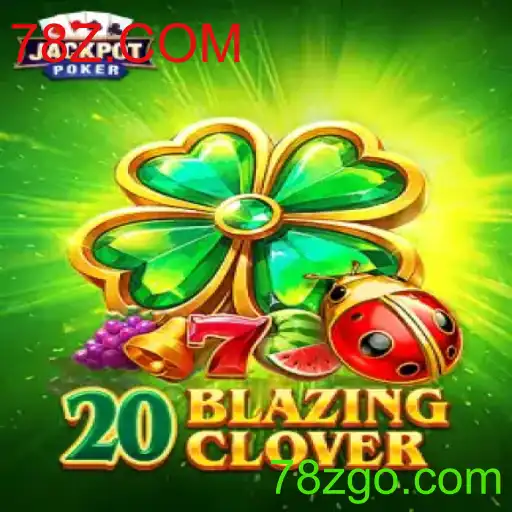 Descubra o Fascinante Mundo de 20BlazingClover