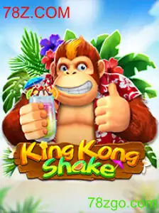 Descubra KingKongShake: O Jogo que Está Revolucionando 78Z.COM