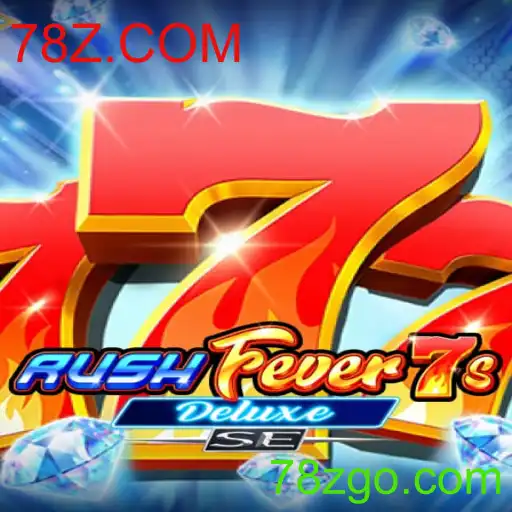Descubra o Fascinante Mundo de RushFever7sDeluxeSE